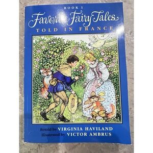 Vintage Favorite Fairy Tales Told in France Book 1 Haviland Series Ambrus